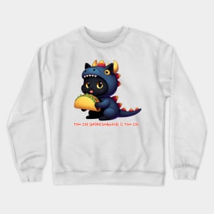 Taco Cat spelled backwards Crewneck Sweatshirt